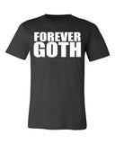 Beetle House Forever Goth Shirt